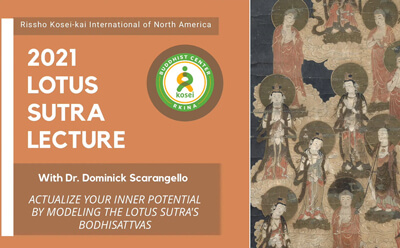 Actualize Your Inner Potential by Modeling the Lotus Sutra’s Bodhisattvas Lotus Sutra Talk