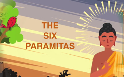 Buddhism For Beginners 9: The Six Paramitas